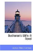 Buchanan's Wife