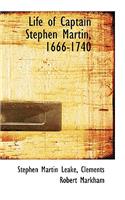 Life of Captain Stephen Martin, 1666-1740