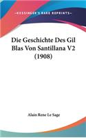 Die Geschichte Des Gil Blas Von Santillana V2 (1908)