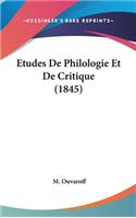 Etudes de Philologie Et de Critique (1845)