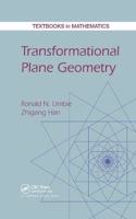 Transformational Plane Geometry: (Textbooks in Mathematics)