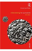 Interviewing for Journalists