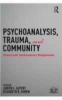 Psychoanalysis, Trauma, and Community