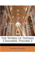 The Works of Thomas Chalmers, Volume 2: (English)