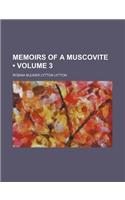 Memoirs of a Muscovite (Volume 3): (English)
