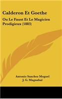 Calderon Et Goethe