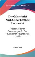 Der Galaterbrief Nach Seiner Echtheit Untersucht