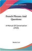 French Phrases And Questions