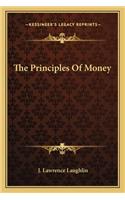 The Principles Of Money