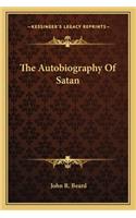 The Autobiography Of Satan