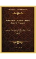 Vindication Of Major General John C. Fremont