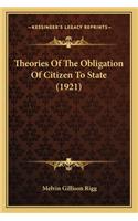 Theories of the Obligation of Citizen to State (1921)