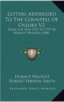 Letters Addressed To The Countess Of Ossory V2