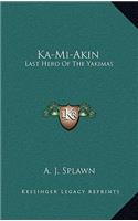 Ka-Mi-Akin