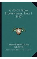 Voice from Stonehenge, Part 1 (1847)