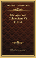 Bibliografía Colombiana V1 (1895)