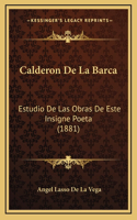 Calderon De La Barca