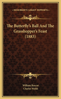 The Butterfly's Ball And The Grasshopper's Feast (1883)