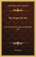 The Forget Me Not
