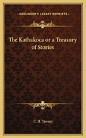Kathakoca or a Treasury of Stories