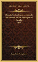 Memoire Sur Les Genres Leptoena Et Thecidea Des Terrains Jurassiques Du Calvados (1853)