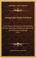 Among Indian Rajahs And Ryots