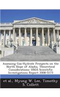 Assessing Gas-Hydrate Prospects on the North Slope of Alaska, Theoretical Considerations