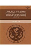 The Effect of Early Intensive Postural and Movementtraining on Head Control