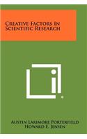 Creative Factors In Scientific Research