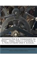 Annalen Der K.K. Sternwarte in Wien.