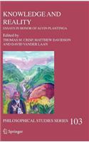 Knowledge and Reality: Essays in Honor of Alvin Plantinga