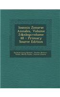 Ioannis Zonarae Annales, Volume 2; Volume 48