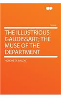 The Illustrious Gaudissart; The Muse of the Department