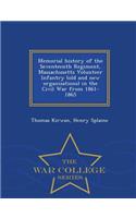 Memorial History of the Seventeenth Regiment, Massachusetts Volunteer Infantry (Old and New Organizations) in the Civil War from 1861-1865 - War College Series