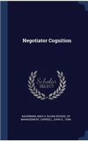 Negotiator Cognition