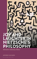 Joy and Laughter in Nietzsche's Philosophy