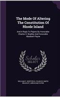 Mode Of Altering The Constitution Of Rhode Island