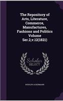 Repository of Arts, Literature, Commerce, Manufactures, Fashions and Politics Volume Ser.2, v.12(1821)