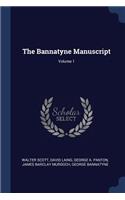 The Bannatyne Manuscript; Volume 1