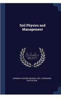 Soil Physics and Management