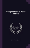Using the Bible in Public Address