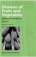 Diseases of Fruits and Vegetables