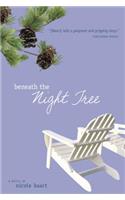 Beneath the Night Tree