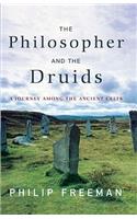 Philosopher and the Druids