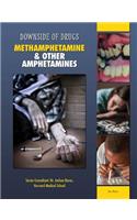 Methamphetamine & Other Amphetamines