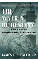 Matrix of Destiny
