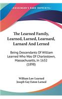 The Learned Family, Learned, Larned, Learnard, Larnard And Lerned