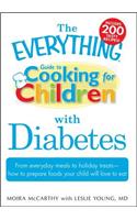 Everything Guide to Cooking for Children with Diabetes