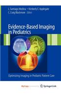 Evidence-Based Imaging in Pediatrics