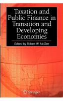 Taxation and Public Finance in Transition and Developing Economies